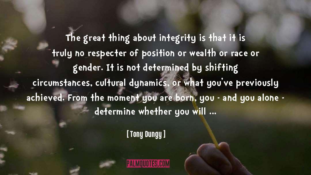 Honor And Integrity quotes by Tony Dungy