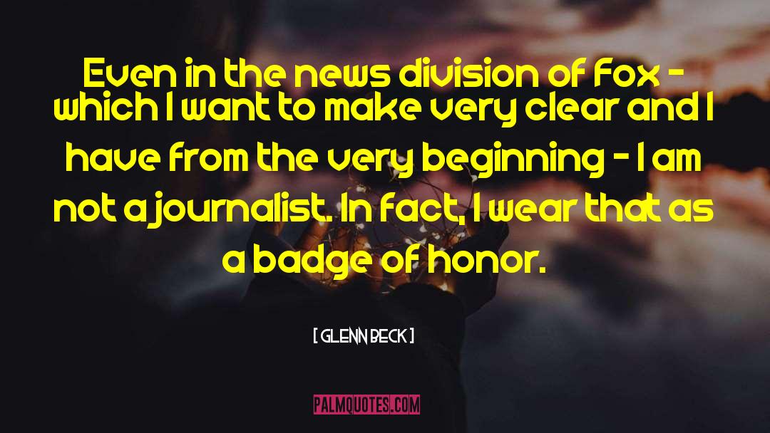 Honor And Respect quotes by Glenn Beck