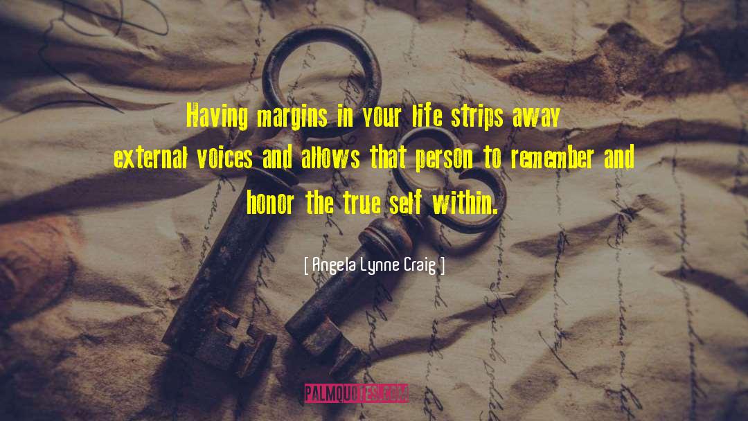 Honor Self quotes by Angela Lynne Craig