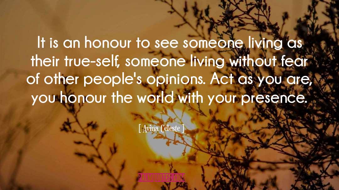 Honor Self quotes by Avina Celeste