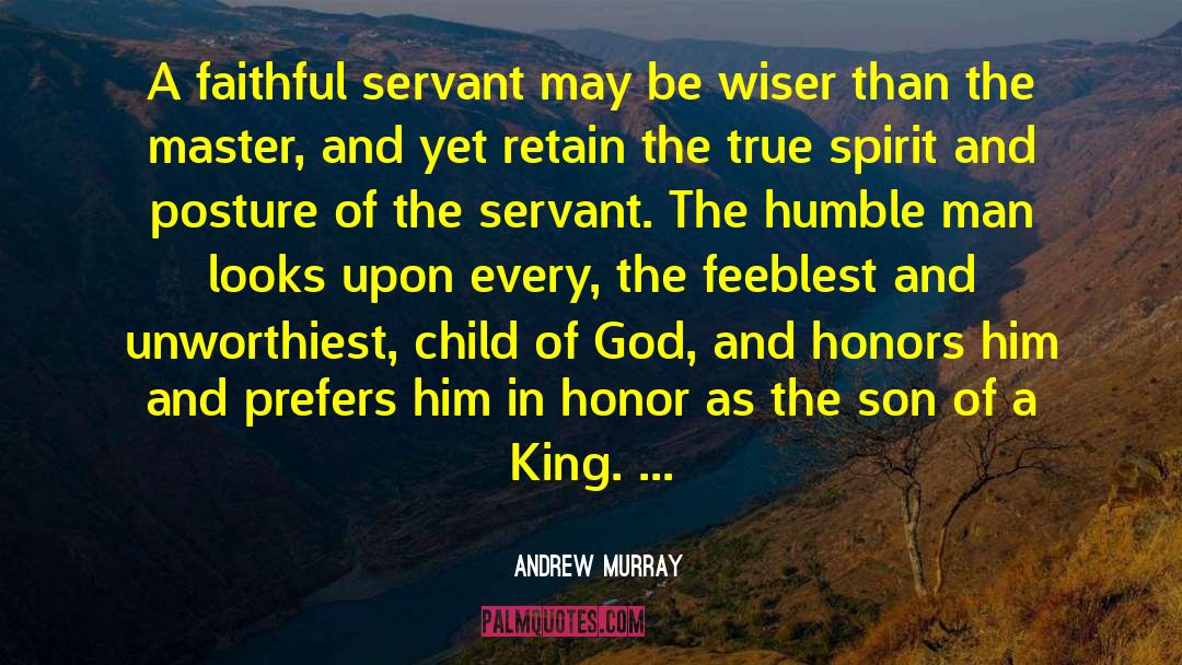 Honor Self quotes by Andrew Murray
