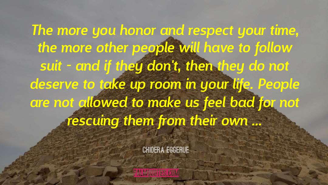 Honor Self quotes by Chidera Eggerue