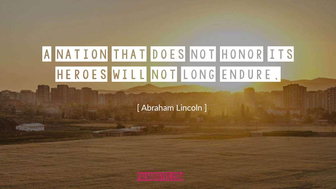 Honor System quotes by Abraham Lincoln