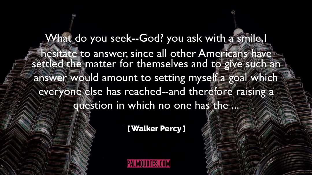 Honor System quotes by Walker Percy