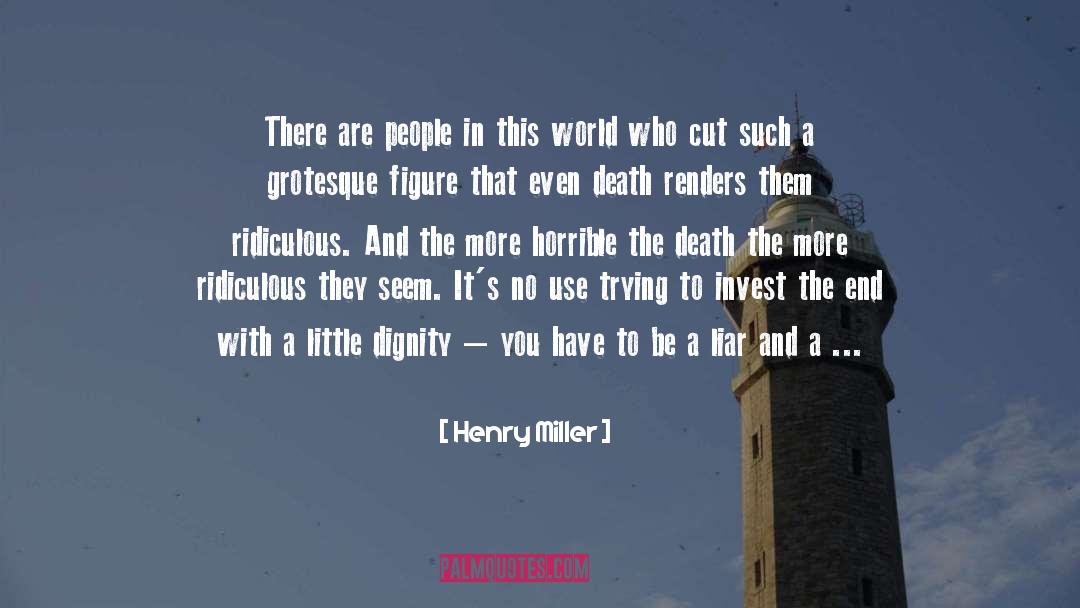 Honorable Death quotes by Henry Miller