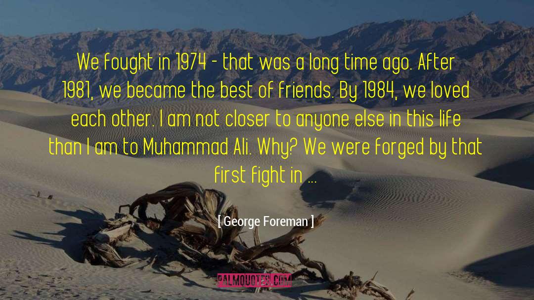 Honorable Elijah Muhammad quotes by George Foreman