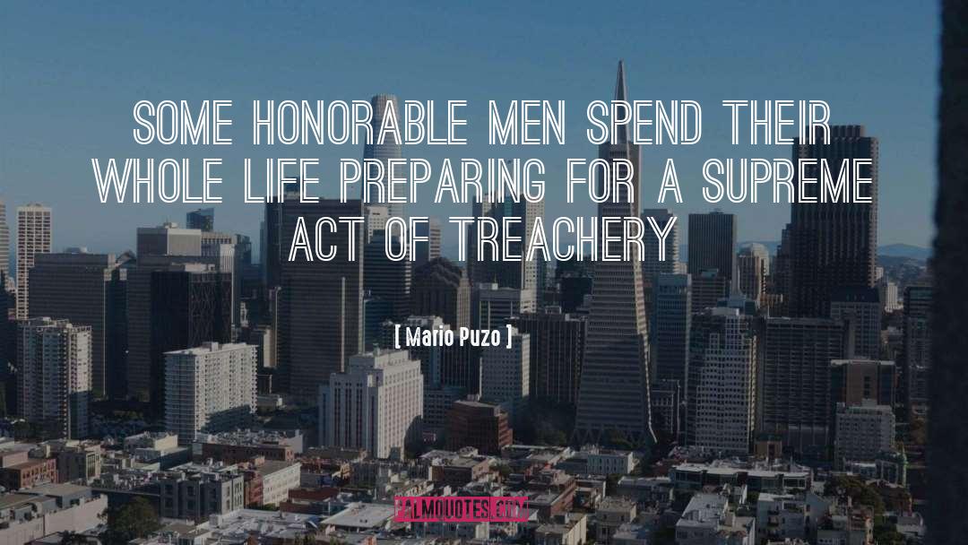 Honorable Men quotes by Mario Puzo