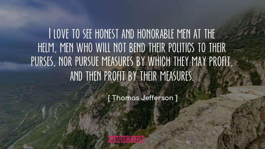 Honorable Men quotes by Thomas Jefferson