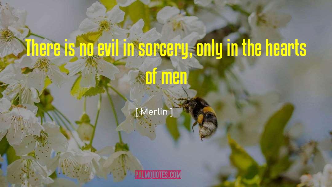 Honorable Men quotes by Merlin