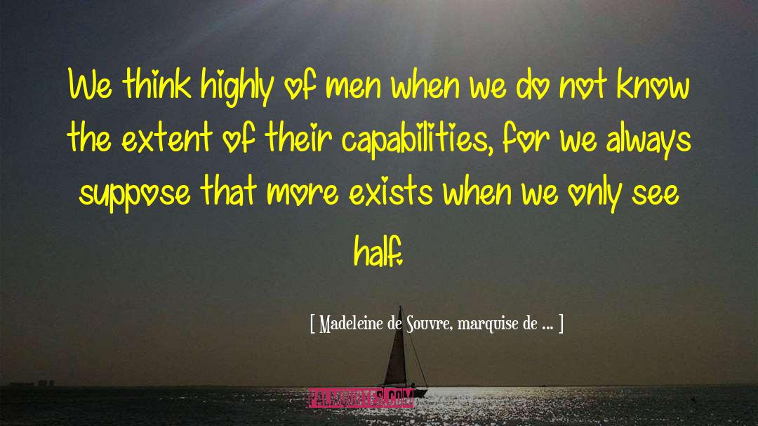 Honorable Men quotes by Madeleine De Souvre, Marquise De ...