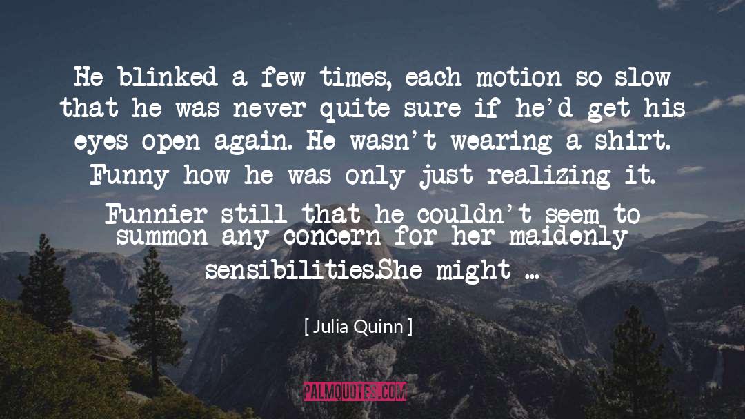 Honoria quotes by Julia Quinn