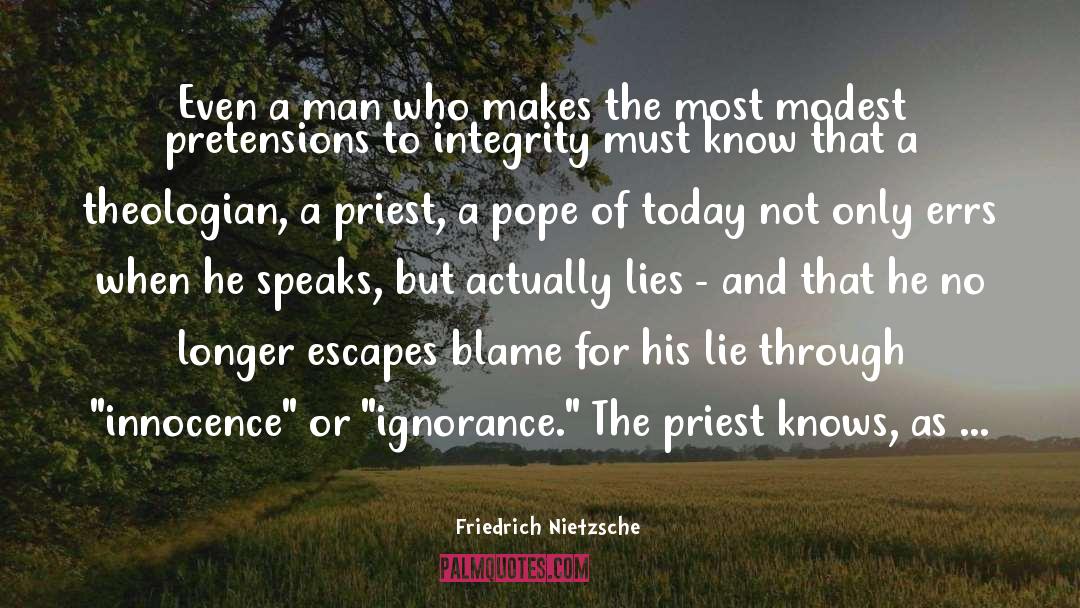 Honoring God quotes by Friedrich Nietzsche