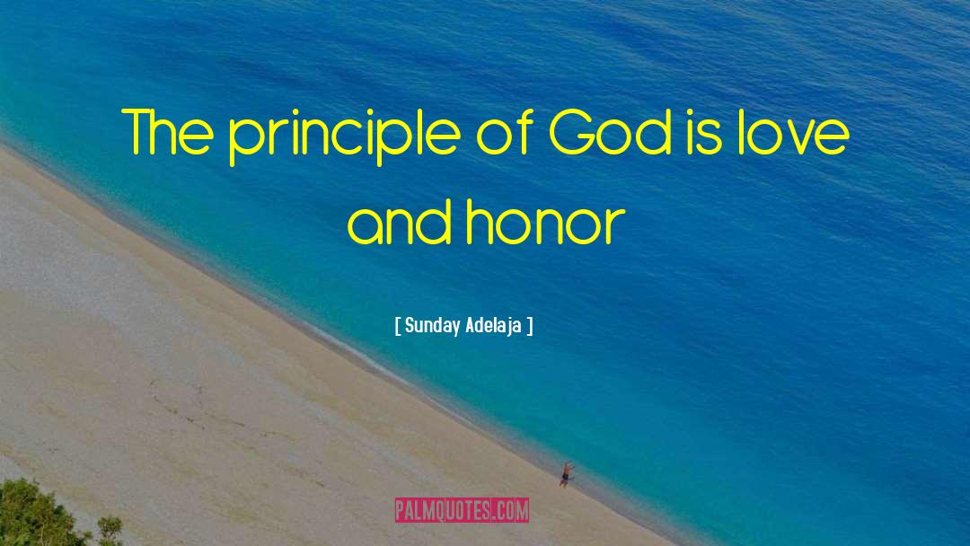 Honoring God quotes by Sunday Adelaja