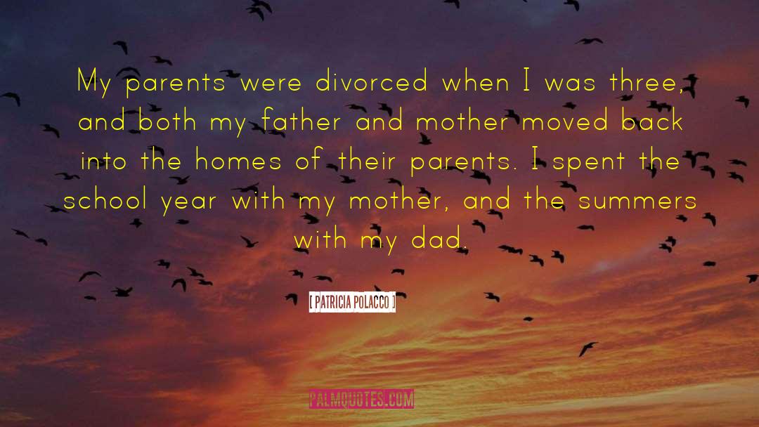 Honoring Mother And Father quotes by Patricia Polacco