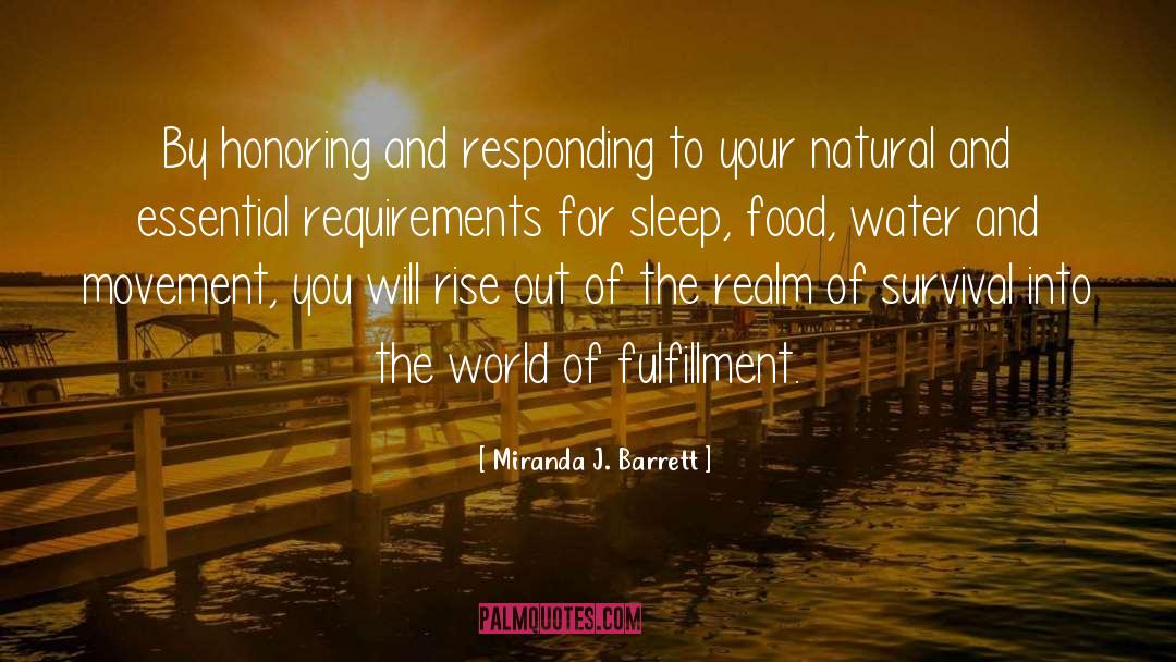 Honoring quotes by Miranda J. Barrett