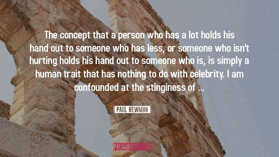 Honoring Someone Who Has Died quotes by Paul Newman