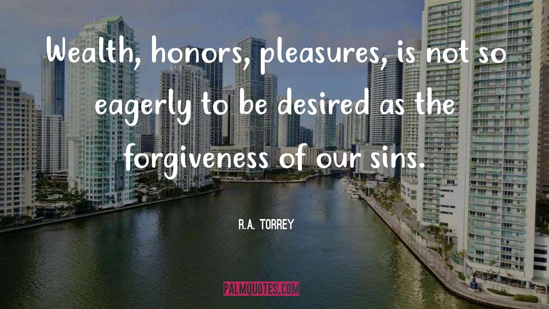 Honors quotes by R.A. Torrey