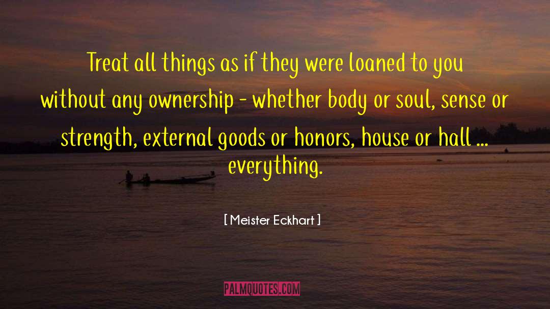 Honors quotes by Meister Eckhart