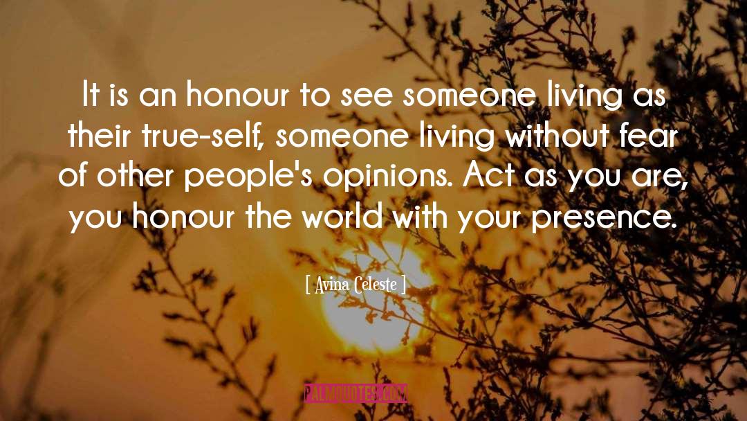 Honour quotes by Avina Celeste