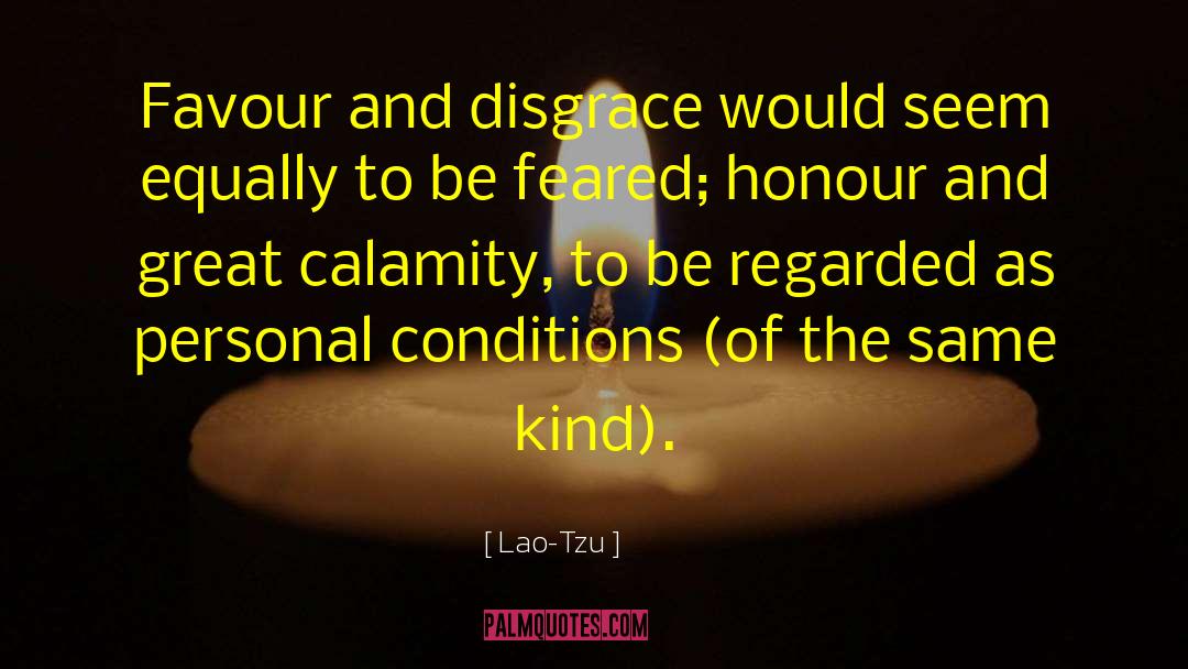 Honour Self quotes by Lao-Tzu