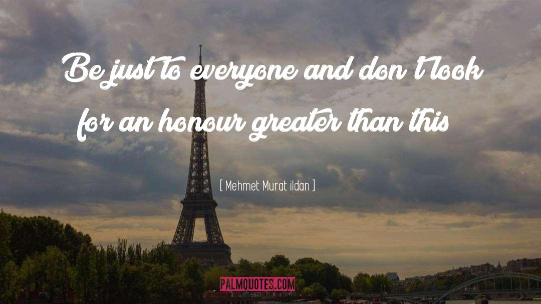 Honour Self quotes by Mehmet Murat Ildan
