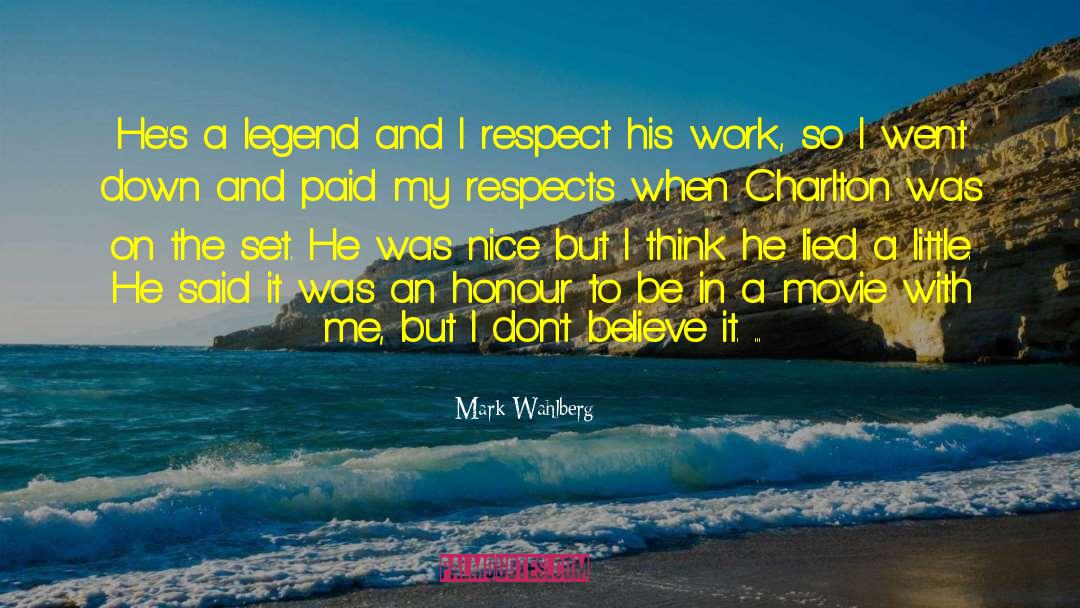 Honour You quotes by Mark Wahlberg