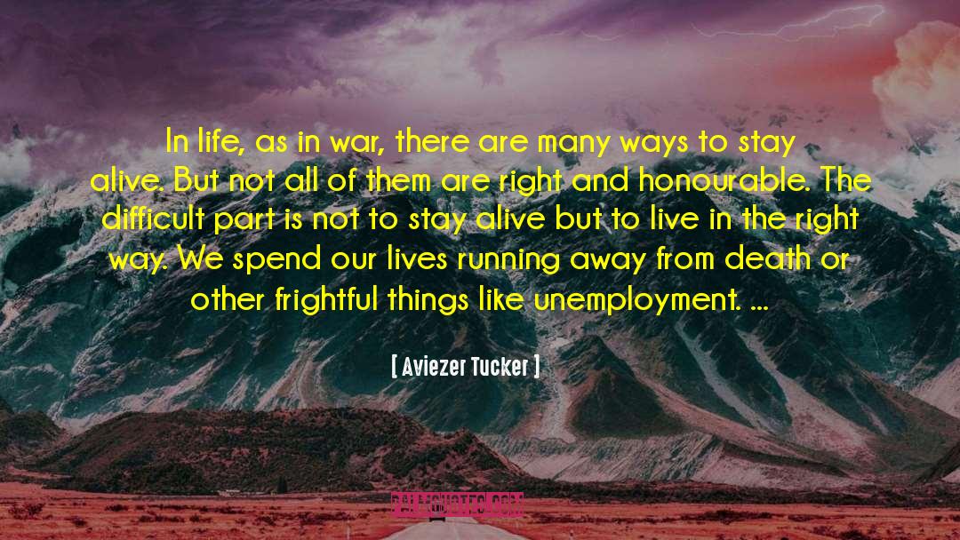 Honourable quotes by Aviezer Tucker