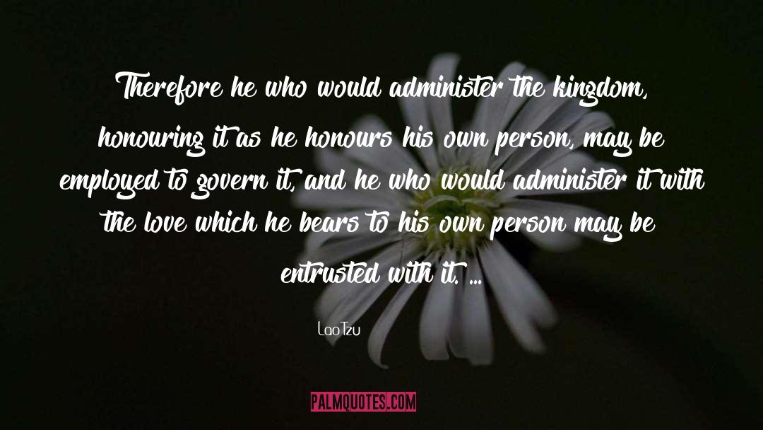 Honours quotes by Lao-Tzu