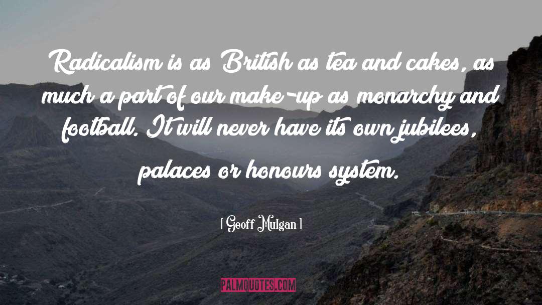 Honours quotes by Geoff Mulgan