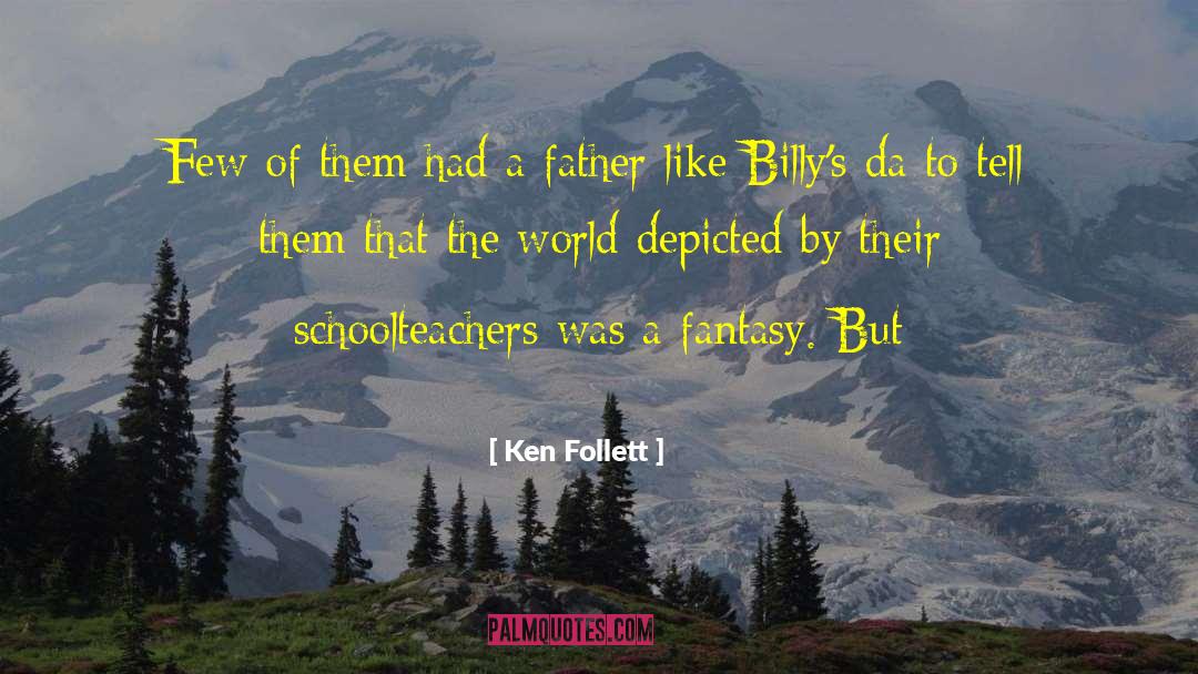 Hoodenpyle Ken quotes by Ken Follett