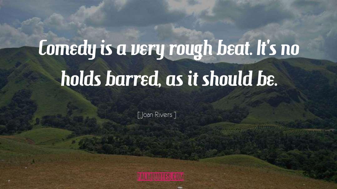 Hoof Beats quotes by Joan Rivers