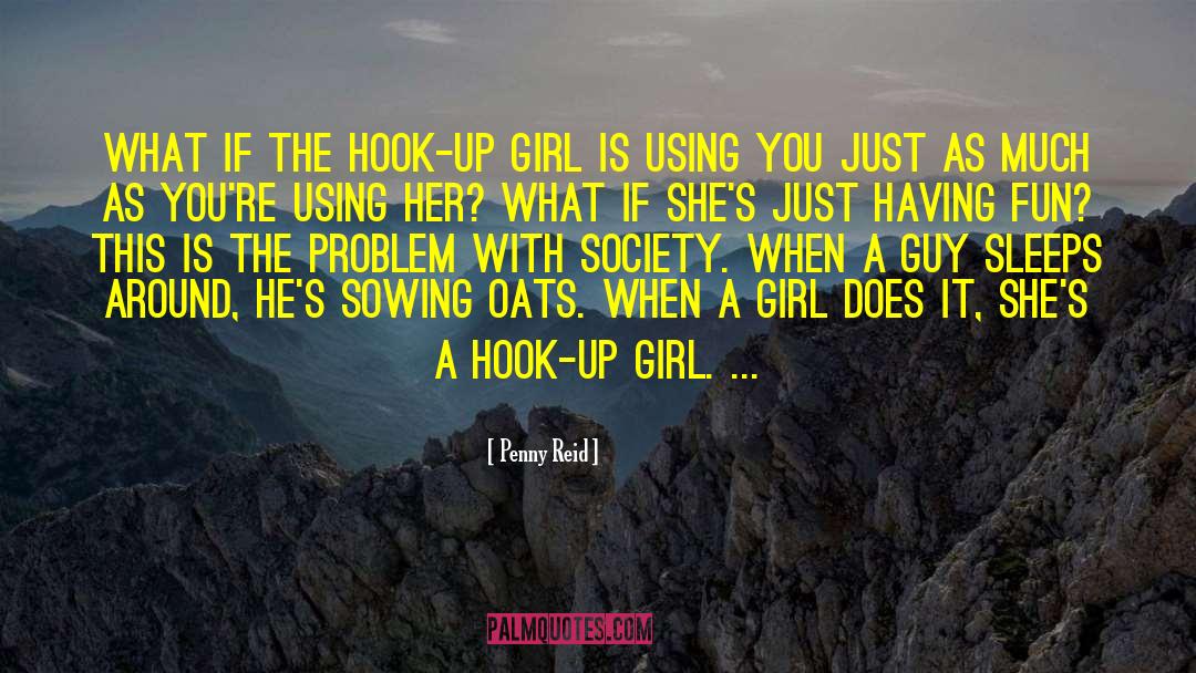 Hook Up quotes by Penny Reid