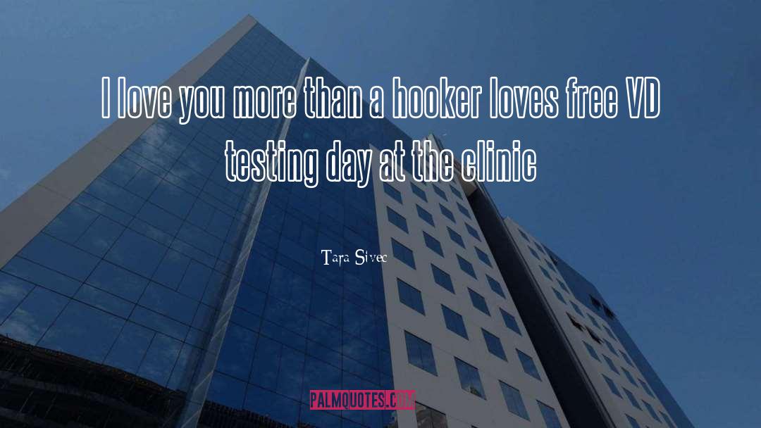 Hooker quotes by Tara Sivec