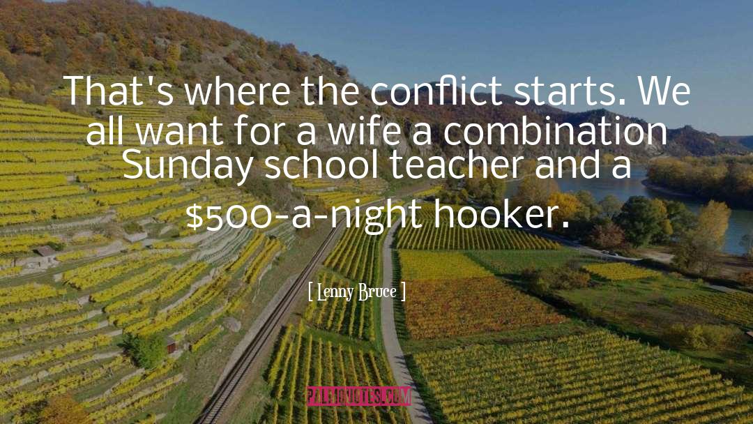 Hooker quotes by Lenny Bruce