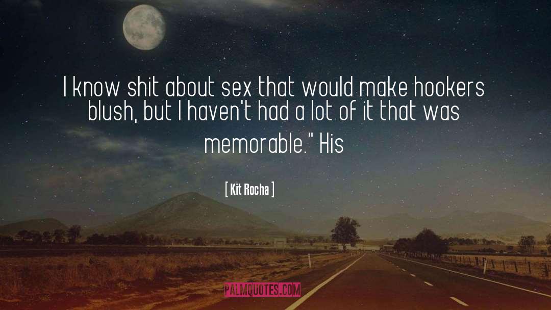 Hookers quotes by Kit Rocha