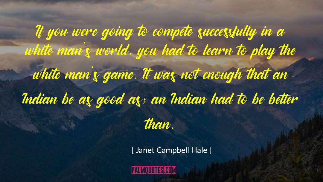 Hoopla Game quotes by Janet Campbell Hale