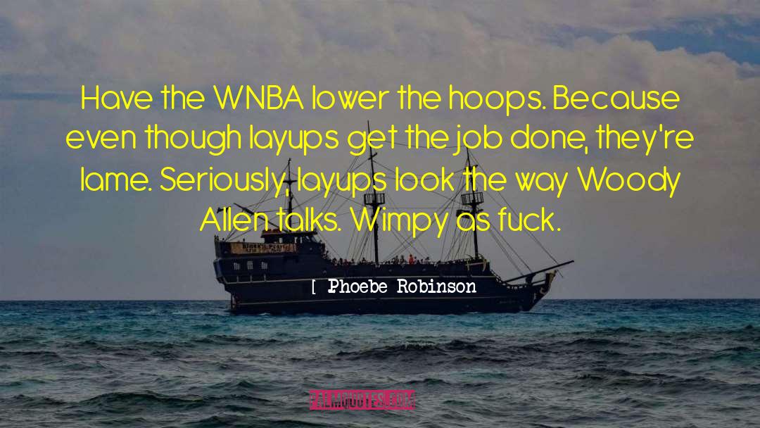 Hoops quotes by Phoebe Robinson