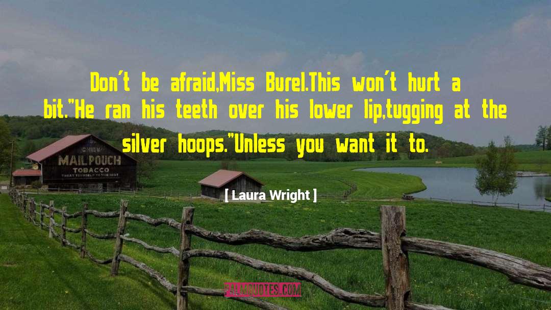 Hoops quotes by Laura Wright