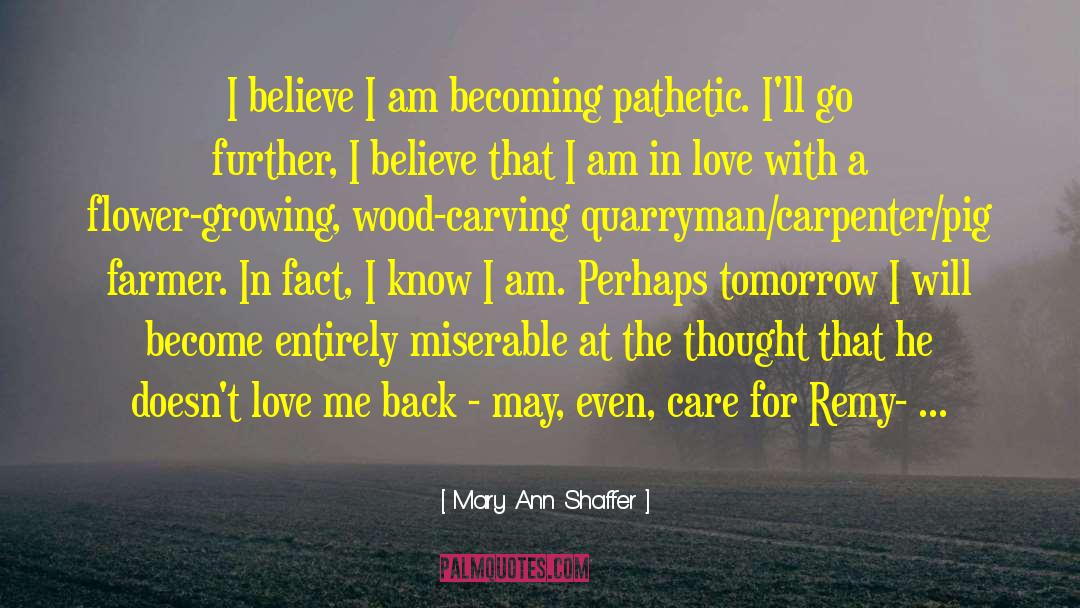 Hoosier Farmer Love quotes by Mary Ann Shaffer