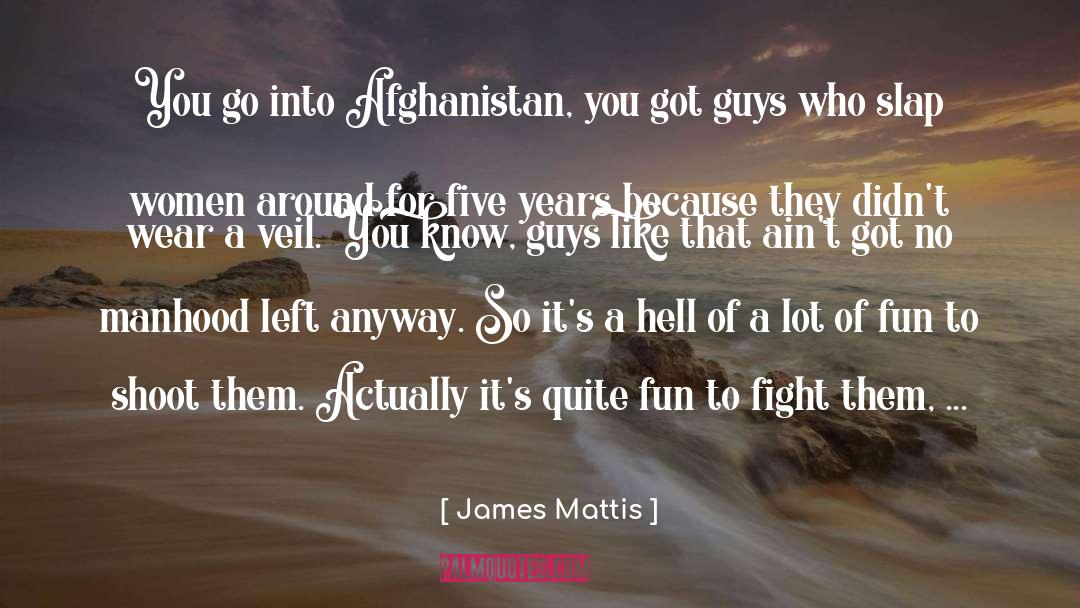 Hoot quotes by James Mattis