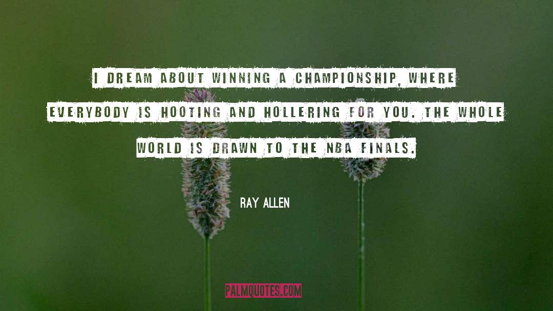 Hooting quotes by Ray Allen