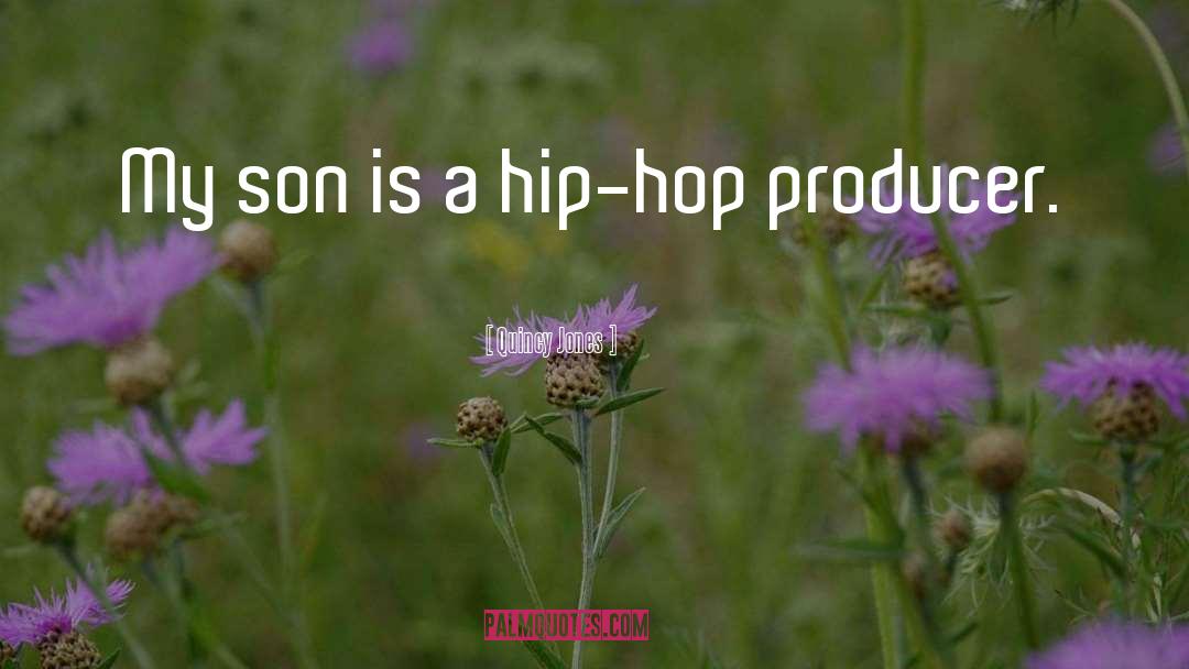 Hop quotes by Quincy Jones