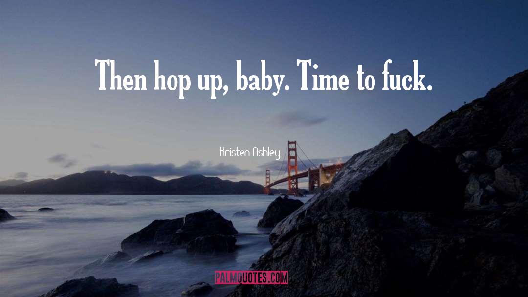 Hop quotes by Kristen Ashley