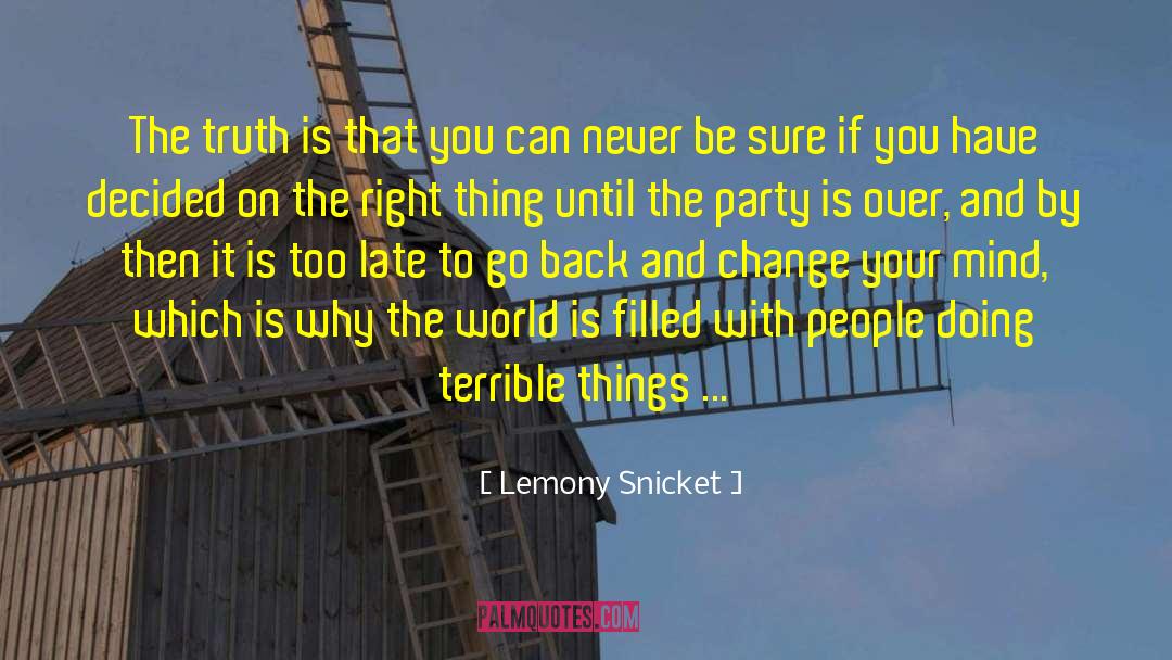 Hope And Change quotes by Lemony Snicket
