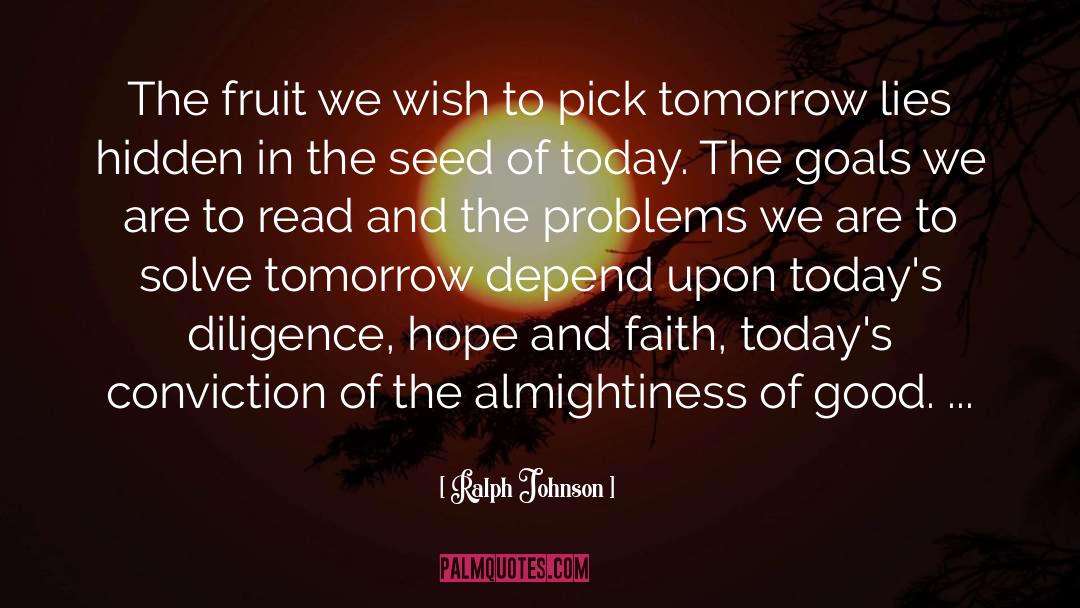 Hope And Faith quotes by Ralph Johnson