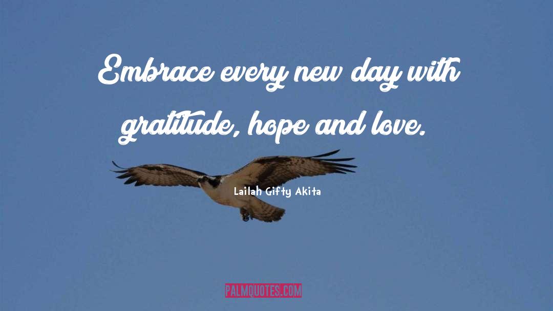 Hope And Love quotes by Lailah Gifty Akita