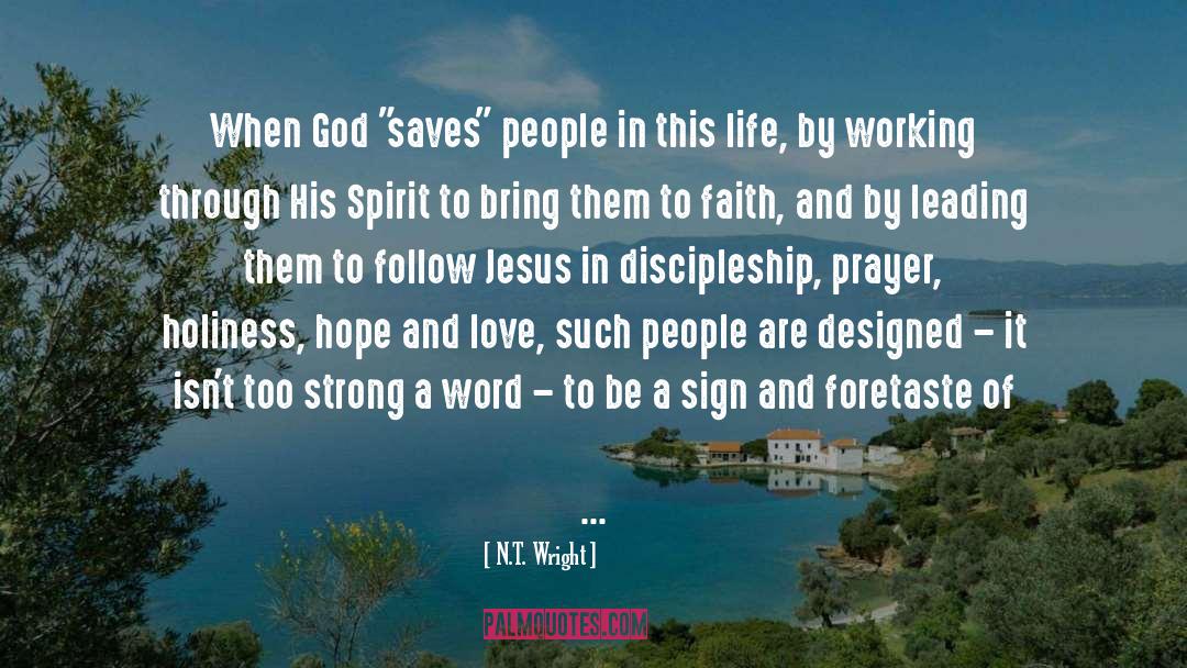 Hope And Love quotes by N.T. Wright