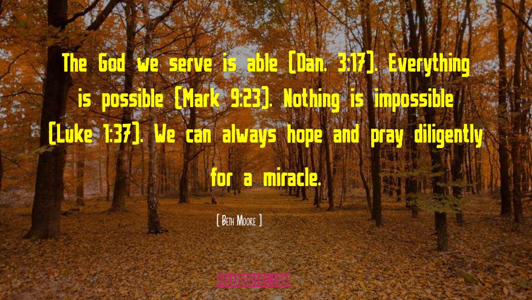 Hope And Pray quotes by Beth Moore