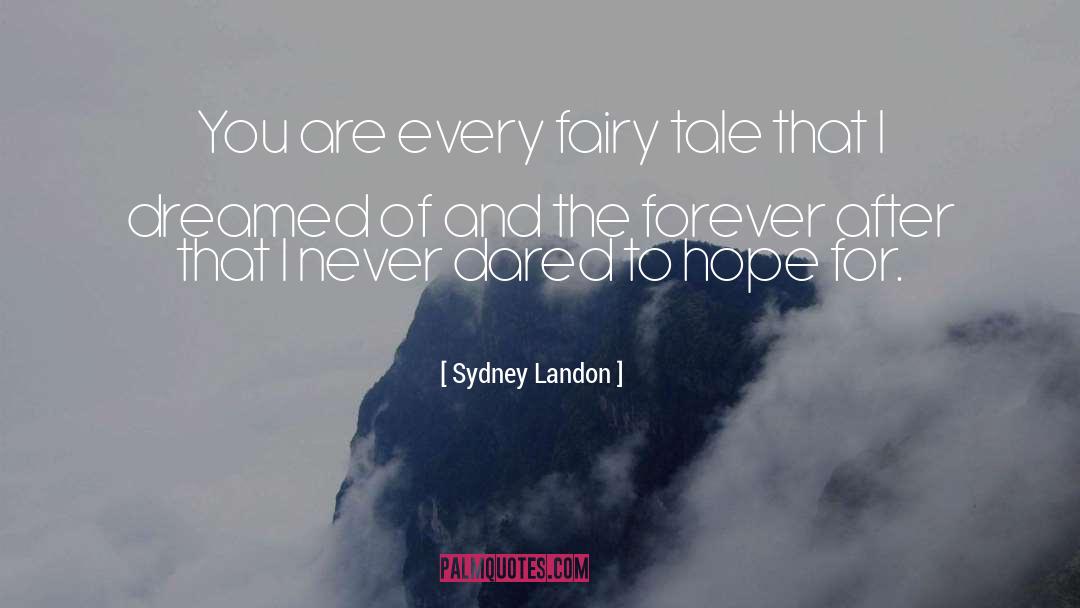 Hope And Sunrise quotes by Sydney Landon