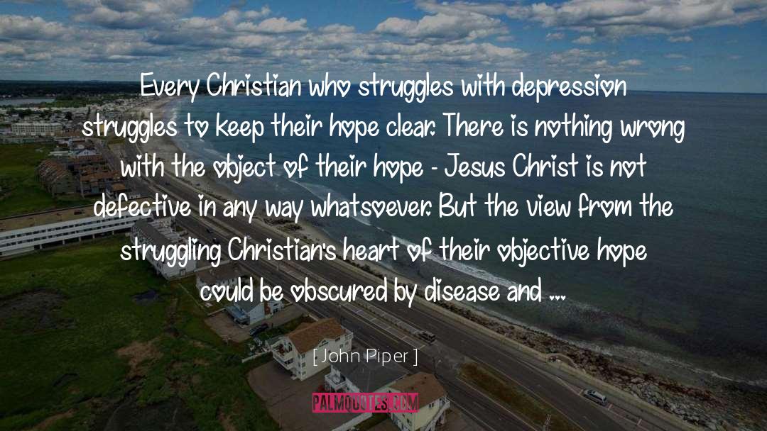 Hope And Sunrise quotes by John Piper
